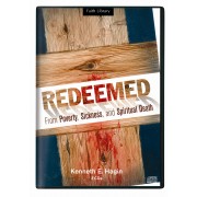 Redeemed from Poverty, Sickness, and Spiritual Death Series (3 CDs) - Kenneth E Hagin